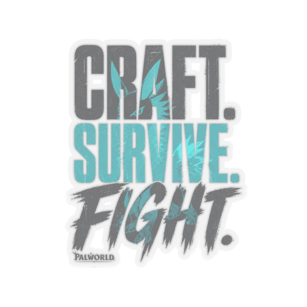 Palworld "Craft. Survive. Fight." Sticker